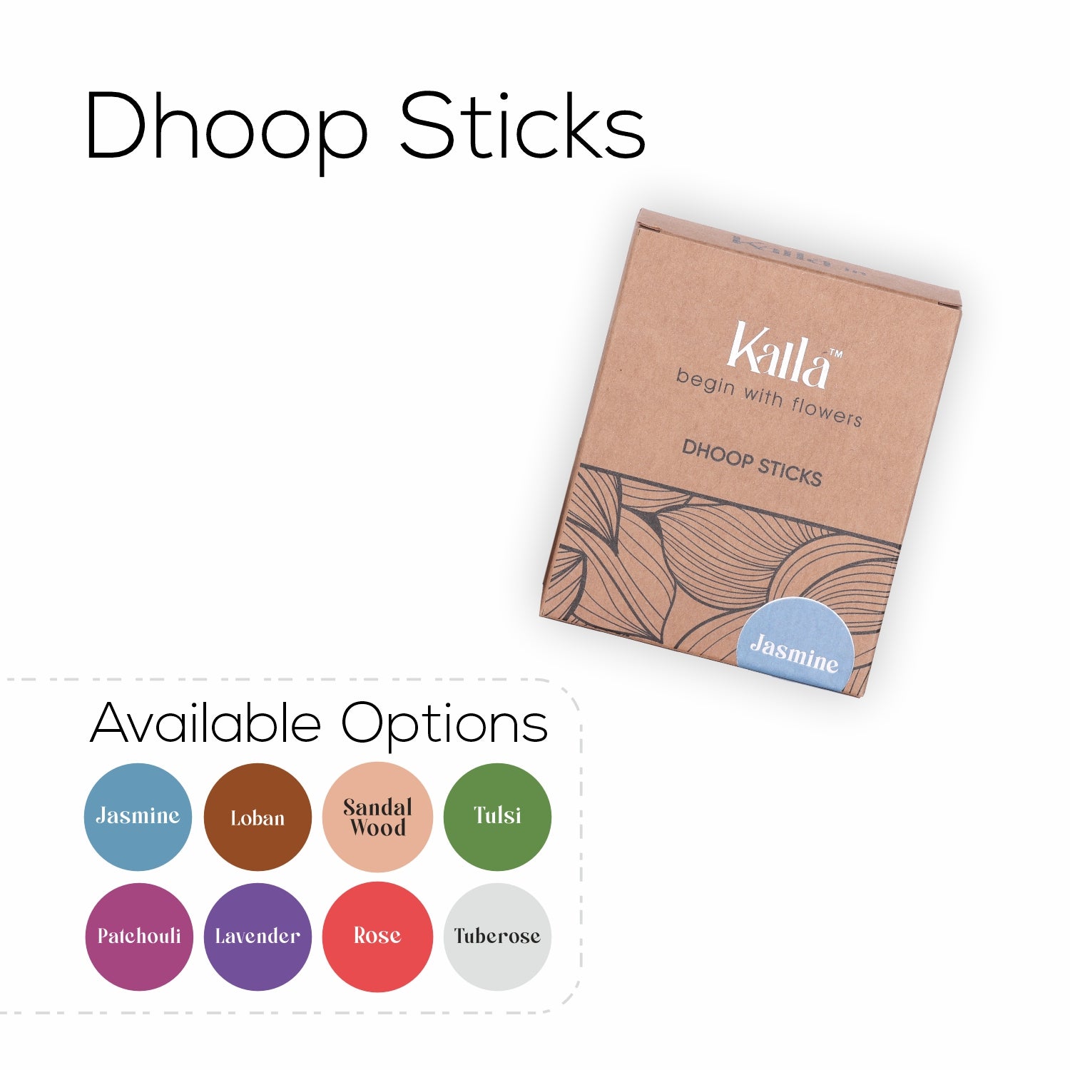 Dhoop Sticks – Kalla - begin with flowers